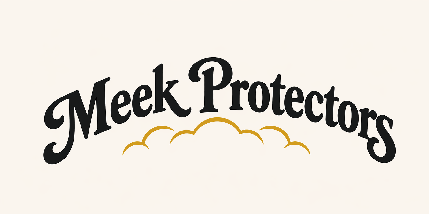 Meek Protectors